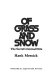 Of grass and snow : the secret criminal elite /