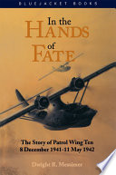 In the Hands of Fate : the Story of Patrol Wing Ten, 8 December 1941-11.