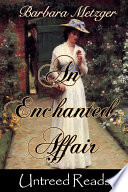 An enchanted affair /