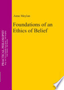 Foundations of an ethics of belief Anne Meylan.