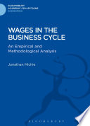 Wages in the business cycle : an empirical and methodological analysis /