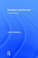 Rastafari and the arts : an introduction /