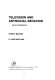 Television and antisocial behavior: field experiments /