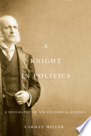 A knight in politics : a biography of Sir Frederick Borden /