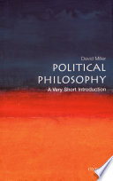 Political philosophy : a very short introduction / David Miller.