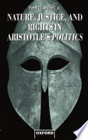 Nature, justice, and rights in Aristotle's Politics /