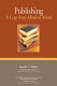 Publishing : a leap from mind to mind / Harold T. Miller.