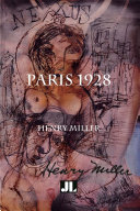 Paris 1928 : Nexus II / Henry Miller ; drawings by Garry Shead ; introduction by Tom Thompson.