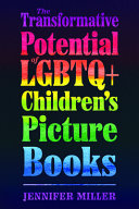 The transformative potential of LGBTQ+ children's picture books /