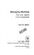 Managing madness : the case against civil commitment /