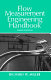 Flow measurement engineering handbook /