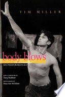 Body blows : six performances /