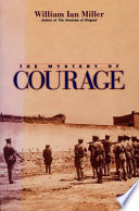 The mystery of courage /