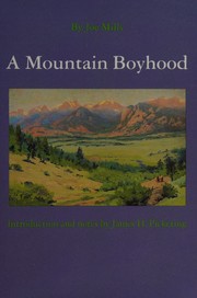 A mountain boyhood /