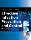 The ADA practical guide to effective infection prevention and control /