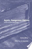 Again, dangerous visions : essays in cultural materialism /