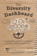The diversity dashboard : a manager's guide to navigating in cross-cultural turbulence /