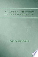A natural history of the common law /