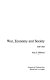 War, economy, and society, 1939-1945 /