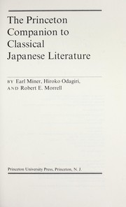 The Princeton companion to classical Japanese literature /