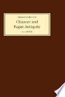 Chaucer and pagan antiquity /