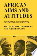 African aims & attitudes : selected documents /