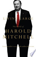 Living large : the world of Harold Mitchell /