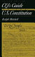 CQ's guide to the U.S. Constitution / Ralph Mitchell.