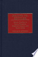 Native vs. settler : ethnic conflict in Israel/Palestine, Northern Ireland, and South Africa /