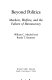 Beyond politics : markets, welfare, and the failure of bureaucracy /