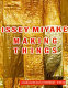 Issey Miyake making things /