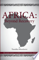 Africa : beyond recovery / by Thandika Mkandawire.