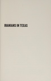 Iranians in Texas migration, politics, and ethnic identity / Mohsen M. Mobasher.