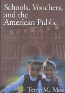 Schools, vouchers, and the American public /
