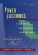 Power electronics : converters, applications, and design /