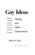 Gay ideas : outing and other controversies / Richard D. Mohr.