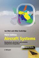 Aircraft systems : mechanical, electrical, and avionics subsystems integration /