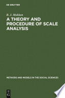 A theory and procedure of scale analysis : with applications in political research /