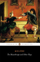 The misanthrope and other plays /