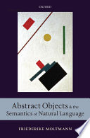 Abstract objects and the semantics of natural language /