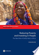 Reducing poverty and investing in people : the new role of safety nets in Africa /