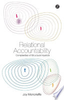 Relational Accountability : Complexities of Structural Injustice.