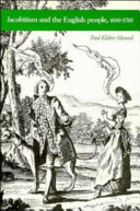 Jacobitism and the English people, 1688-1788 / Paul Kléber Monod.