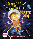 Monkey with a tool belt blasts off! /