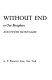 No world without end : the new threats to our biosphere / by Katherine and Peter Montague.