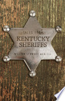 Tales from Kentucky sheriffs /