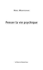 Penser la vie psychique /