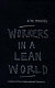 Workers in a lean world : unions in the international economy / Kim Moody.