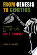 From Genesis to genetics : the case of evolution and creationism /