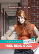 Feel real good / Stephanie Perry Moore.